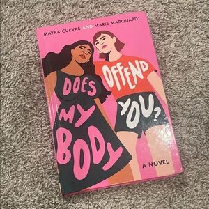 Novel 'Does My Body Offend You?'